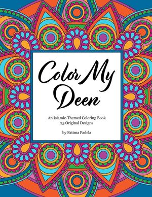 Color My Deen: An Islamic-Themed Coloring Book image number 0