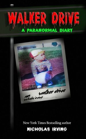 Walker Drive: A Paranormal Diary image number 0