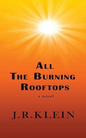 All The Burning Rooftops image number 0