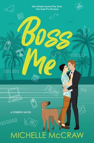 Boss Me: A Boss-Assistant on Vacation Romantic Comedy image number 0