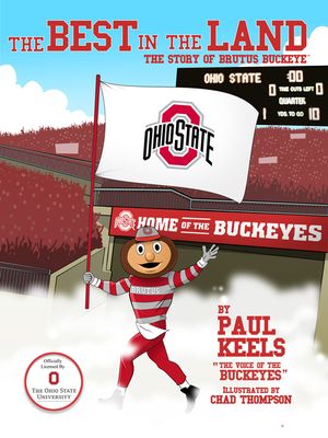 The Best in the Land: The Story of Brutus Buckeye image number 0
