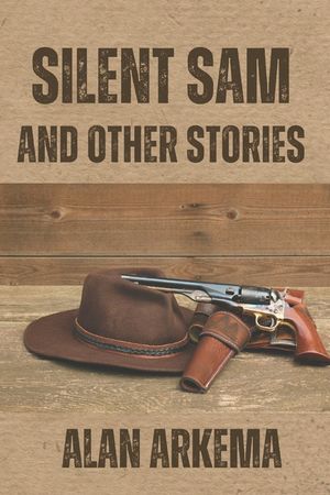 Silent Sam and Other Stories image number 0