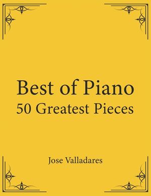 Best of Piano: 50 Greatest Pieces image number 0