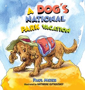 A Dog's National Park Vacation image number 0