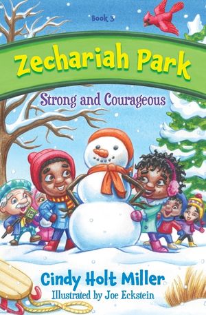Zechariah Park: Strong and Courageous image number 0