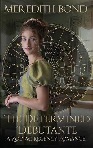 The Determined Debutante: A Sweet Regency Romance image number 0