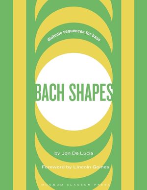 Bach Shapes: Diatonic Sequences for Bass image number 0