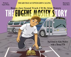 The Eugene Mosley Story: The Kid That Accepted God's Calling image number 0