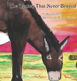 The Donkey That Never Brayed: A Rusty's Reading Remuda Tale image number 0