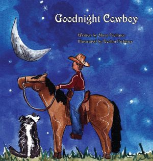 Goodnight Cowboy: A Rusty's Reading Remuda Tale image number 0