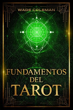 Fundamentos del Tarot: Ense&ntilde;anzas del Tarot image number 0