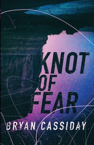 Knot of Fear image number 0