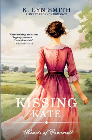 Kissing Kate: A Sweet Regency Romance image number 0