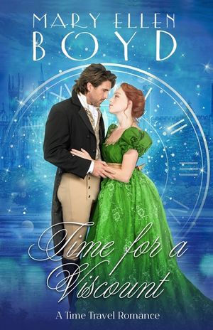 Time for a Viscount: A Time Travel Romance image number 0