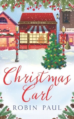 Christmas Carl: A Garland Grove Holiday Romance image number 0