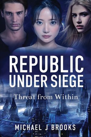 Republic Under Siege: Threat from Within image number 0