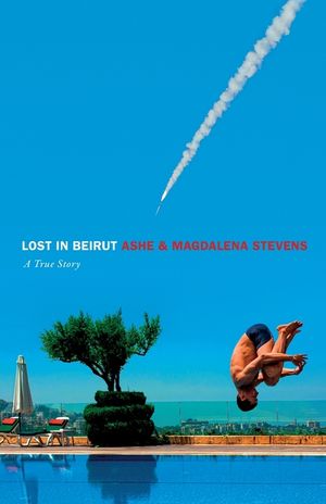 Lost in Beirut: A True Story of Love, Loss and War image number 0