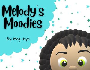 Melody's Moodies image number 0