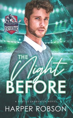 The Night Before: A Seattle Sasquatch M/M Holiday Romance image number 0