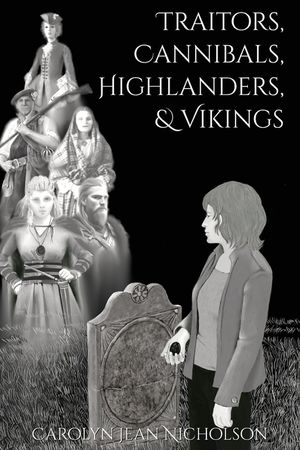Traitors, Cannibals, Highlanders, and Vikings image number 0