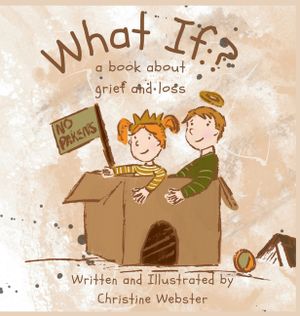 What If? a book about grief and loss image number 0