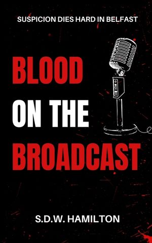 Blood On The Broadcast image number 0