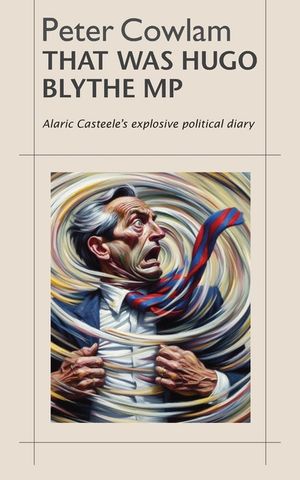 That Was Hugo Blythe MP image number 0