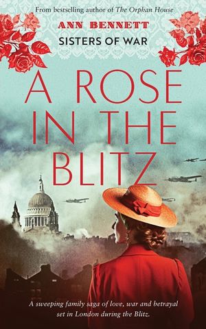 A Rose In The Blitz image number 0