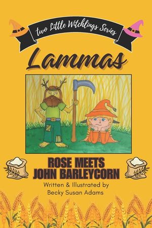 Lammas: Rose Meets John Barleycorn image number 0