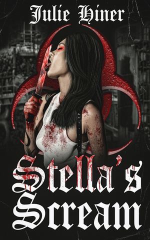 Stella's Scream: An Extreme Horror Novella image number 0
