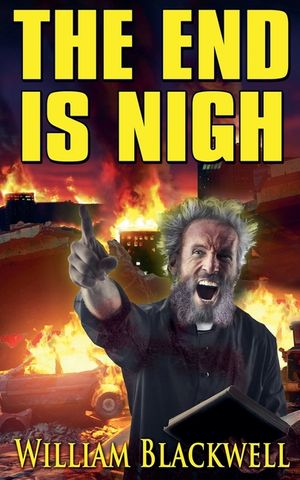 The End is Nigh image number 0