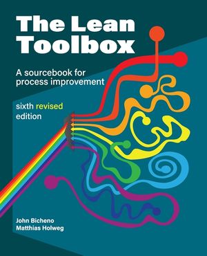 The Lean Toolbox Revised Sixth Edition image number 0