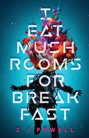 I Eat Mushrooms For Breakfast image number 0