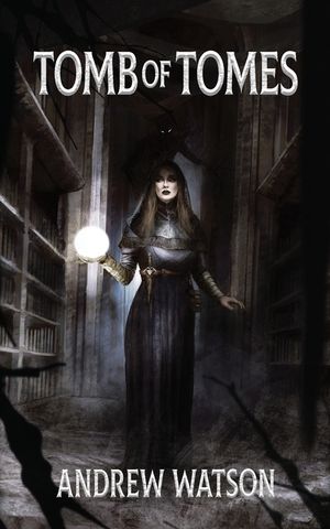 Tomb of Tomes: A Shadowbinders Novella image number 0