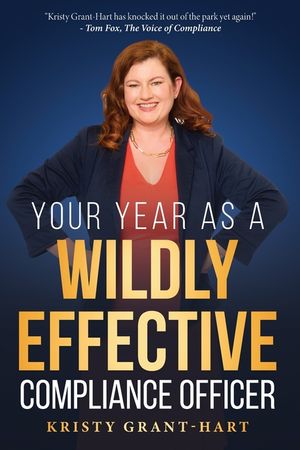 Your Year as a Wildly Effective Compliance Officer image number 0