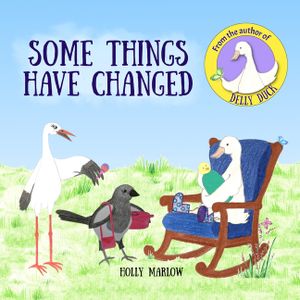 Some Things Have Changed: A gentle story to help care-experienced children to understand that a younger biological sibling can stay with their b image number 0