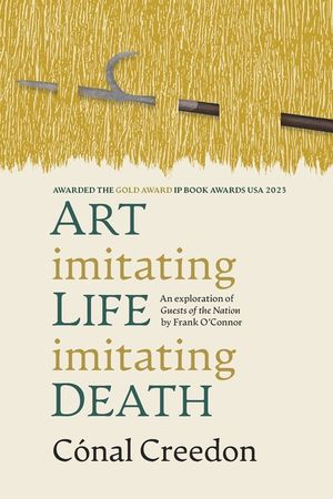 Art Imitating Life Imitating Death: An exploration of Guests of the Nation by Frank O'Connor image number 0