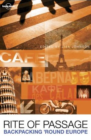 Rite of Passage: Tales of Backpacking 'Round Europe image number 0