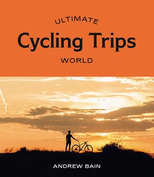Ultimate Cycling Trips: World image number 0