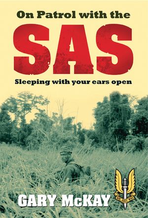 On Patrol with the SAS: Sleeping with Your Ears Open image number 0