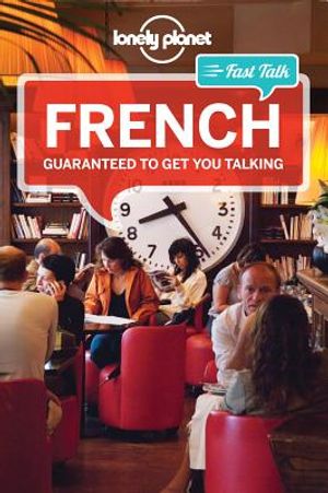 Lonely Planet Fast Talk French image number 0
