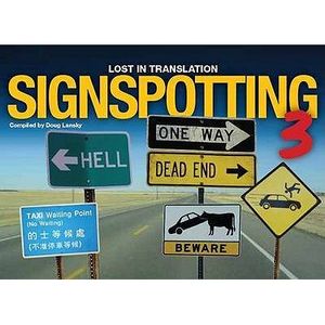 Signspotting 3. Compiled by Doug Lansky image number 0