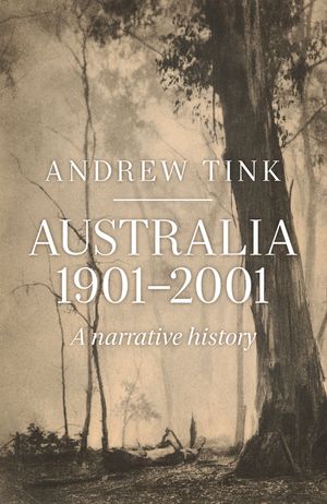 Australia 1901-2001: A Narrative History image number 0