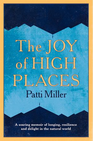 The Joy of High Places image number 0
