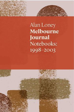 Melbourne Journal: Notebooks: 1998-2003 image number 0