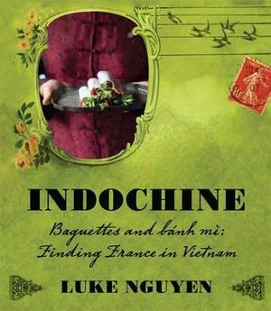Indochine: Baguettes and Bnh M image number 0