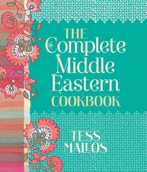 Complete Middle Eastern Cookbook image number 0