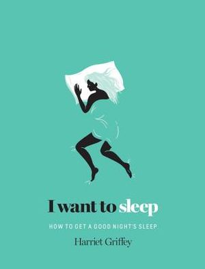I Want to Sleep: How to Get a Good Night's Sleep image number 0