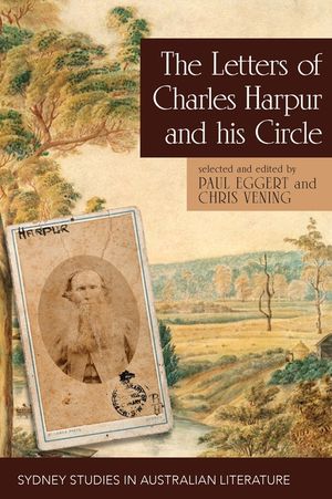 The Letters of Charles Harpur and his Circle image number 0
