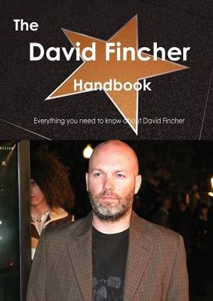 The David Fincher Handbook - Everything You Need to Know about David Fincher image number 0